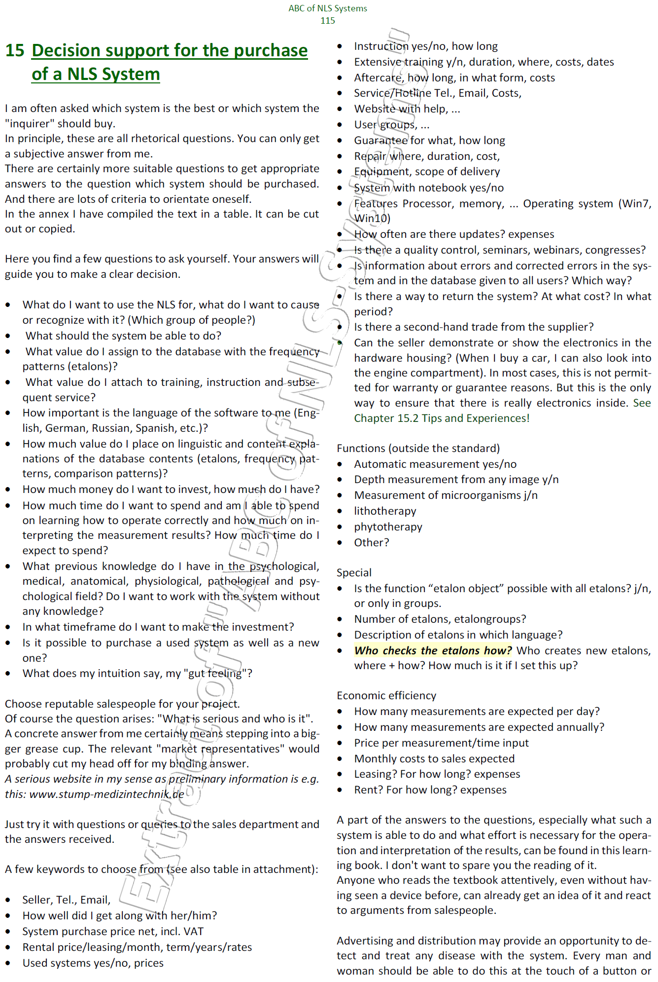 Decision support for purchasing an NLS System